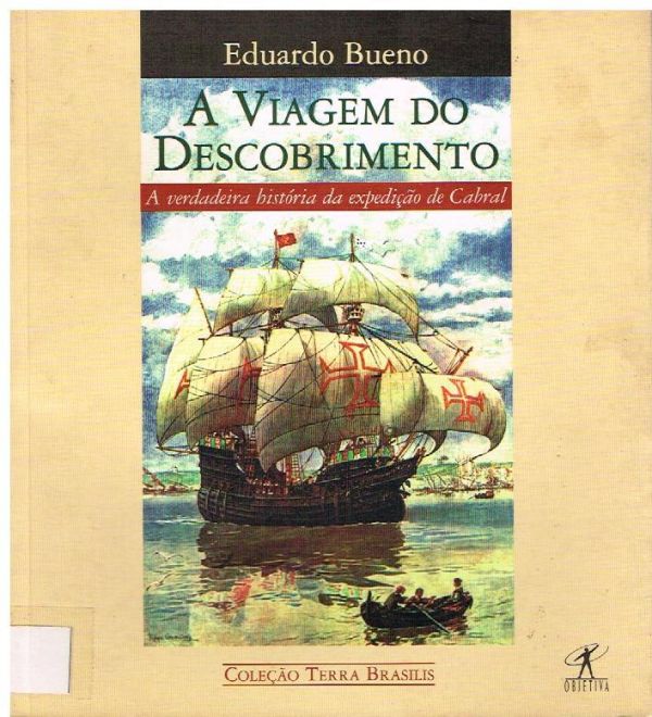 Viagem do Descobrimento, A